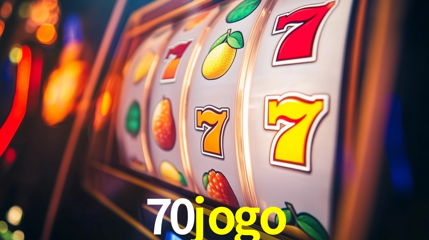 Explore as vantagens do 70jogo: serviço profissional e confiabilidade